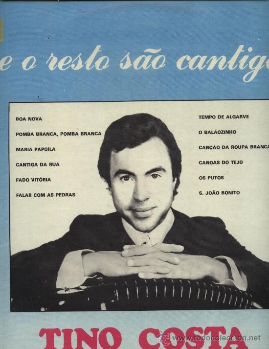 Discos de vinilo: Tino Costa - ... E O Resto S&aacute;o Cantigas ! - Foto 1