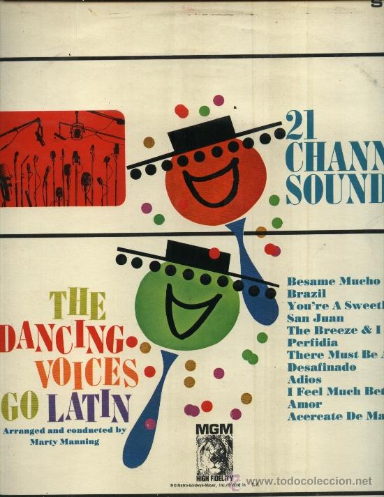 Dischi in vinile: 21 Channel Sound - The Dancing Voices Go Latin (Varios)