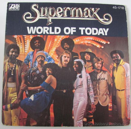 Discos de vinilo: SUPERMAX - WORLD OF TODAY - SINGLE 1978 - Foto 1