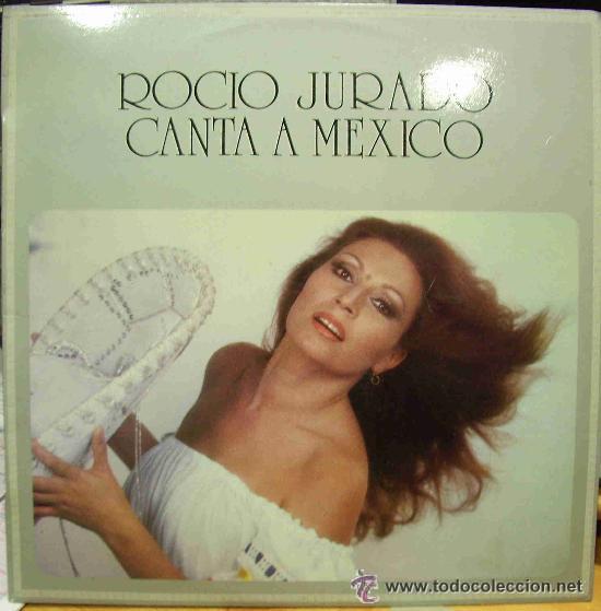 Discos de vinilo: ROCIO JURADO  CANTA A MEXICO - Foto 1