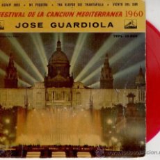 Discos de vinilo: JOSE GUARDIOLA -XIPNA AGHAPI MOU - FESTIVAL CANCION MEDITERRANEA 1960 EP SPAIN . Lote 30678633
