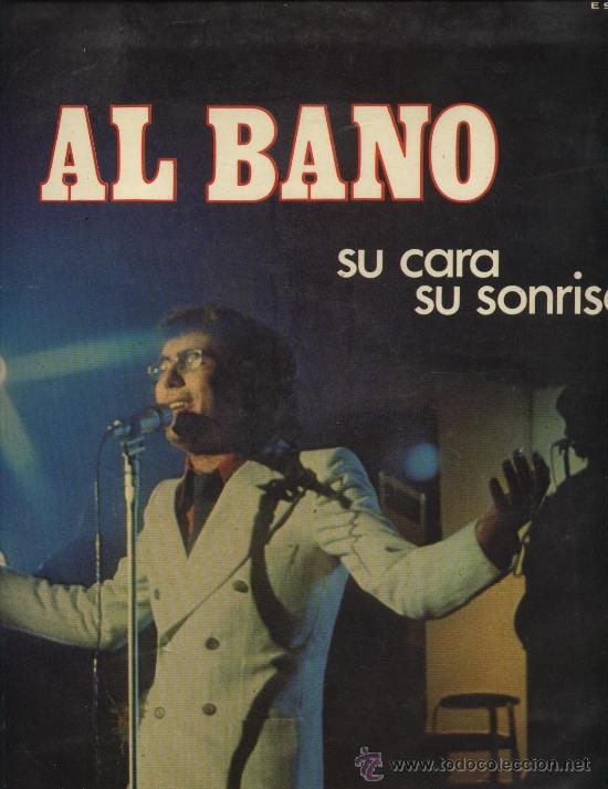 Discos de vinilo: Al Bano - Su cara, su sonrisa - Foto 1