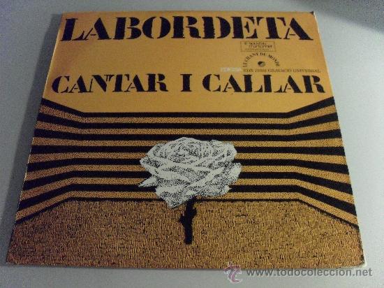Discos de vinilo: LABORDETA - CANTAR Y CALLAR 1974 - Foto 1