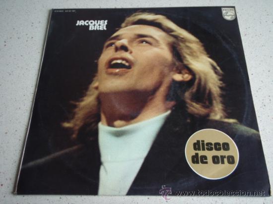 Discos de vinilo: JACQUES BREL  DISCO DE ORO  1973 - ESPA&Ntilde;A LP33 PHILIPS - Foto 1