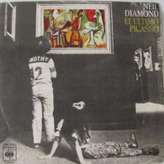 Discos de vinilo: NEIL DIAMOND - EL ULTIMO PICASSO - SINGLE 1975