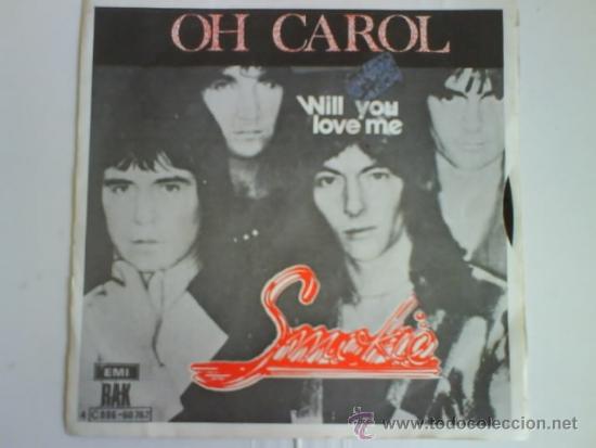 Discos de vinilo: SMOKIE  OH CAROL - Foto 1