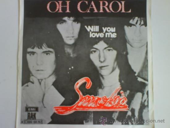 Discos de vinilo: SMOKIE  OH CAROL - Foto 2