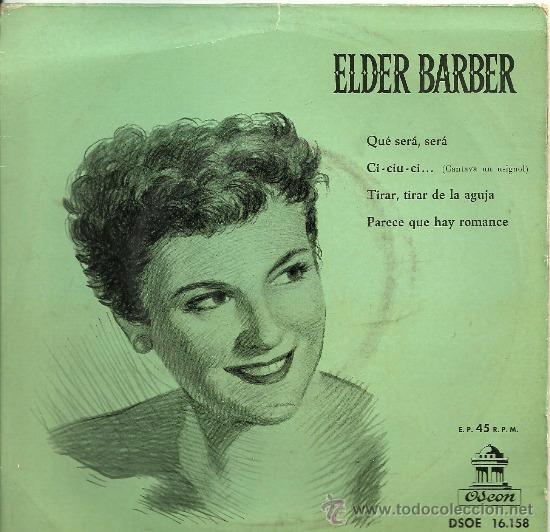 Discos de vinilo: ELDER BARBER QUE SERA SERA + 3 EP ODEON 1958   #  VG++  /  EX - Foto 1