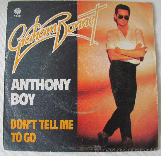 Discos de vinilo: GRAHAM BONNET - ANTHONY BOY - SINGLE1982 - Foto 1