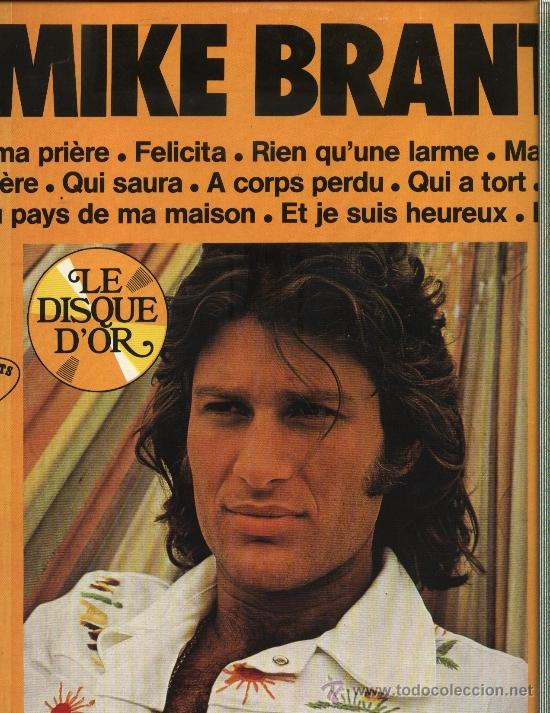 Discos de vinilo: MIke Brant - C&acute;est ma pri&egrave;re (Le Disque D&acute;or) - Foto 1