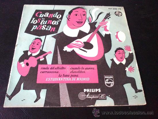 Discos de vinilo: CUANDO LOS TUNOS PASAN - ESTUDIANTINA DE MADRID - Foto 1