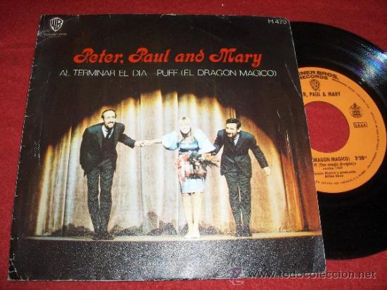 Discos de vinilo: PETER PAUL AND MARY pyff/Al terminar el dia 7&rdquo; SINGLE 1969 WB EDICION ESPA&Ntilde;OLA