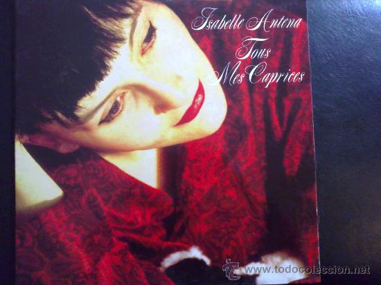 Discos de vinilo: ISABELLE ANTENA, TOUS MES CAPRICES - LP DE VINILO - Foto 1