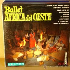 Discos de vinilo: BALLET AFRICA DEL OESTE - IDEM (MÚSICA DE GUINEA) - BELTER 44.391 - 1969 - UNICO E INENCONTRABLE. Lote 30840382