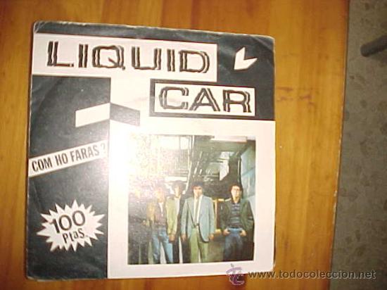 Discos de vinilo: LIQUID CAR. COM HO FARAS?.  EDIGSA  1981. VINILO IMPECABLE - Foto 1