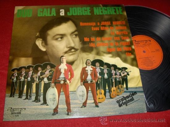 Vinyl records: DUA GALA a Jorge negrete LP 1977 Olympo EDICION ESPA&Ntilde;OLA