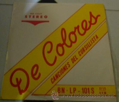 Discos de vinilo: DE COLORES, CANCIONES DEL CURSILLISTA, CANCIONES RELIGIOSAS, DE 1966