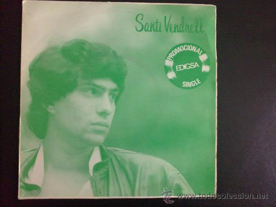 Discos de vinilo: SANTI VENDRELL - EL DOL&Ccedil; AMOR - SINGLE PROMOCIONAL - Foto 1