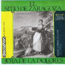 Discos de vinilo: EL SITIO DE ZARAGOZA. JOTA DE LA DOLORES. Lote 30922287