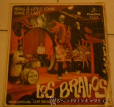 Discos de vinilo: SINGLE LOS BRAVOS, BRING A LITTLE LOVIN Y MAKE IT LAST, DE 1967 - Foto 1