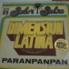 Discos de vinilo: DIMENSION LATINA - PARANPANPAN / EL MALA SUERTE - ESPAÑOL DE 1976 PEPETO. Lote 30946020