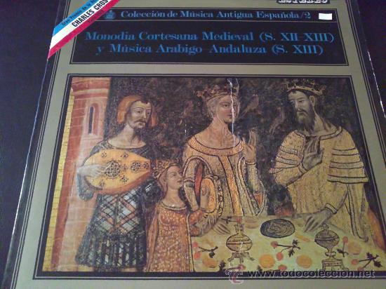 Discos de vinilo: MONODIA CORTESANA MEDIEVAL (SIGLOS XII-XIII) Y M&Uacute;SICA ARABIGO ANDALUZA (SIGLO XIII) - LP CON LIBRETO