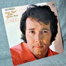 Discos de vinilo: HERB ALPERT & THE TIJUANA BRASS - CALIDO - LP VINILO 12’’ - 11 TRACKS - BEATLES COVER HISPAVOX 1969