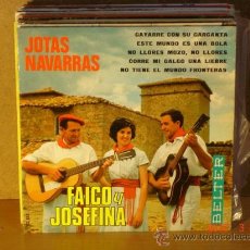 Discos de vinilo: FAICO Y JOSEFINA - JOTAS NAVARRAS - BELTER 52.155 - 1967. Lote 31075616