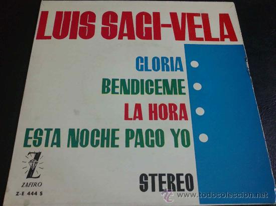 Discos de vinilo: LUIS SAGI-VELA - GLORIA - Foto 1
