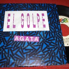 Discos de vinilo: EL GOLPE AGATA/EL FANTASMA Y YO 7” SINGLE 1990 WEA