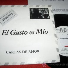 Discos de vinilo: EL GUSTO ES MIO CARTAS DE AMOR 7” SINGLE 1992 RDK PROMO DOBLE CARA + HOJA INTERIOR