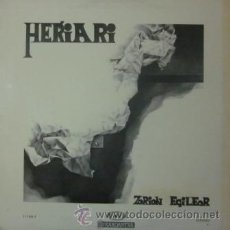Discos de vinilo: HERIARI - ZORION EGILEOR - LP - PORTADA DOBLE - 1977. Lote 31113934