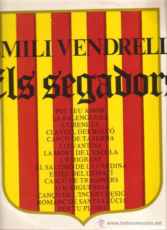 Discos de vinilo: LP EMILI VENDRELL : ELS SEGADORS - Foto 1