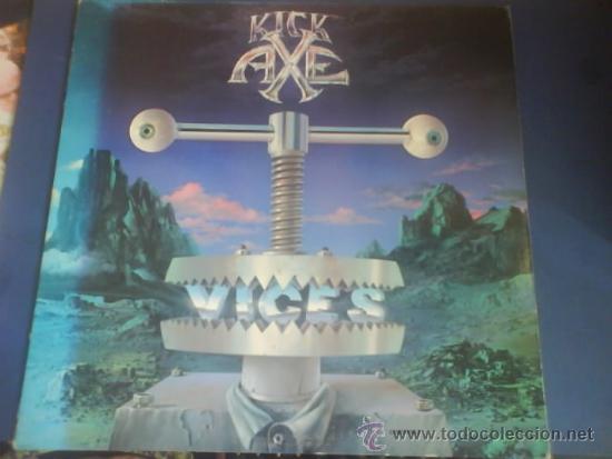 Discos de vinilo: KICK AXE  VICES   PROMOTIONAL COPY - Foto 1