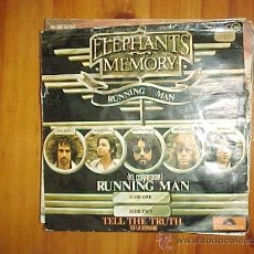 Discos de vinilo: ELEPHANTS MEMORY. RUNNING MAN / TELL THE TRUTH. POLYDOR 1974. VINILO IMPECABLE. Lote 31277958