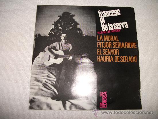 Discos de vinilo: FRANCESC PI DE LA SERRA / LA MORAL /  EDIGSA 1966 - Foto 1