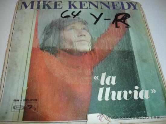 Discos de vinilo: MIKE KENNEDY. &rdquo;LA LLUVIA&rdquo; - Foto 1