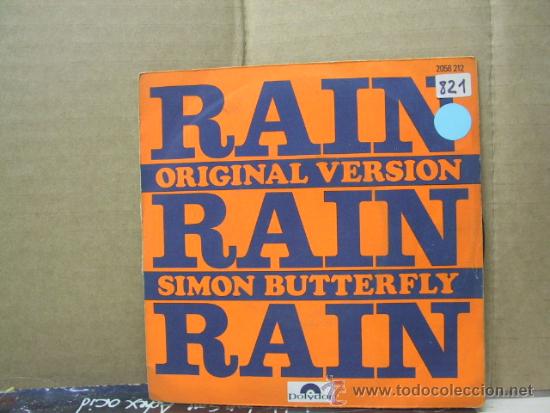 Discos de vinilo: SIMON BUTTERFLY - RAIN , RAIN , RAIN / RAINBOW - EDICION FRANCESA - POLYDOR - Foto 1