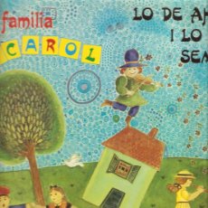 Discos de vinilo: LP FAMILIA PICAROL - LO DE AHOR I LO DE SEMPRE 