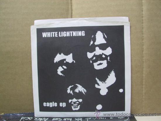 Discos de vinilo: WHITE LIGHTNING - EAGLE EP - WILLIAM / EAGLE +2 - EDICION U.S.A. - AMERICAN SOUND RECORDS - Foto 1