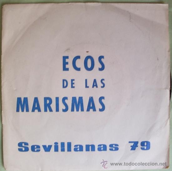 Discos de vinilo: ECOS DE LAS MARISMAS SEVILLANAS 79 - Foto 1