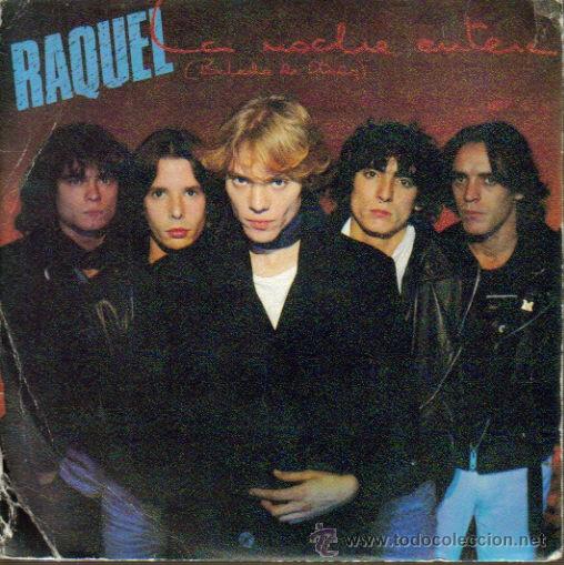 Disques de vinyle: RAQUEL-LA NOCHE ENTERA + EL FUTURO ES HOY SINGLE VINILO 1981 SPAIN