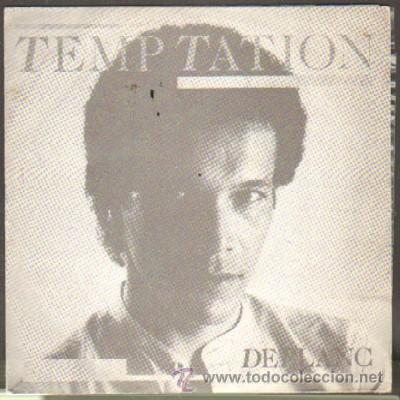 Disques de vinyle: SINGLE. DEBLANC TEMPTATION, THE LADY'S A FOOL SG-284