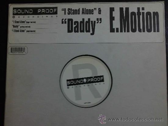 Discos de vinilo: E. MOTION - I STAND ALONE & DADDY - MAXI SINGLE 3 TEMAS - Foto 1