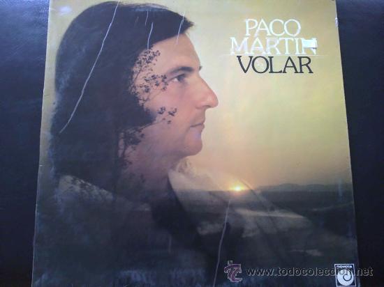 Discos de vinilo: PACO MART&Iacute;N - VOLAR - LP - Foto 1