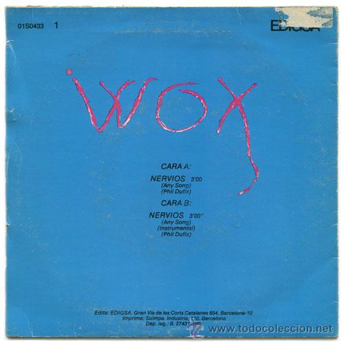 Discos de vinilo: WOX - NERVIOS - SINGLE SPAIN 1982 - EDIGSA 01S0433 - Foto 2