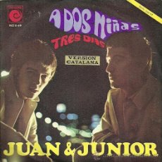 Discos de vinilo: JUAN & JUNIOR CANTAN EN CATALAN SINGLE SELLO NOVOLA AÑO 1967. Lote 31596425