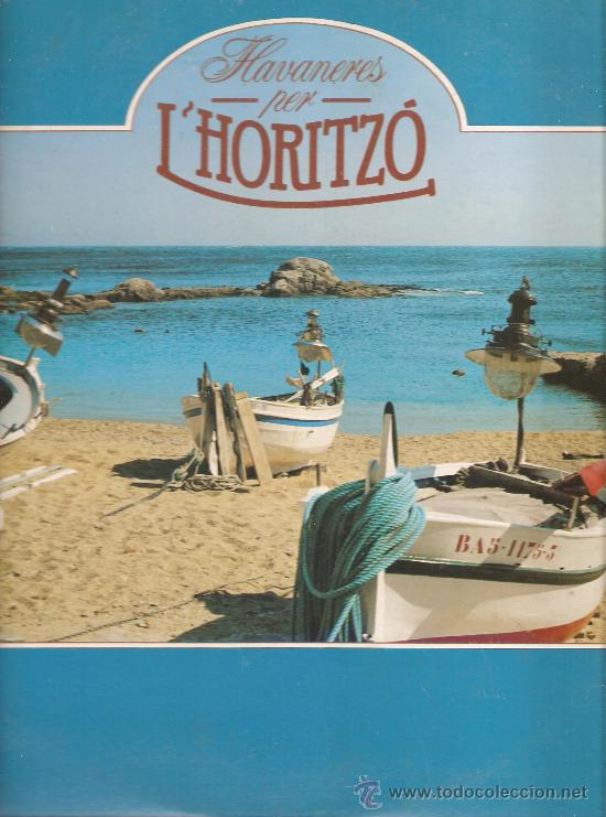 Discos de vinilo: LP HAVANERES PER L&acute;HORITZ&Oacute; - Foto 1