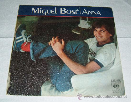 Discos de vinilo: Miguel Bose  Anna  a&ntilde;o 1978 single - Foto 1