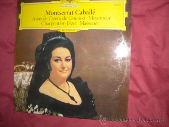 Discos de vinil: MONTSERRAT CALLE LP ARIAS DE OPERA DE GROUNOD-BIZET- DEUTSCHE GRAMMOPHON